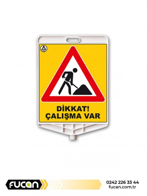 DİKKAT ÇALIŞMA VAR TRAFİK LEVHASI 317 A R